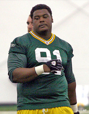2007 Packers first round pick Justin Harrell.